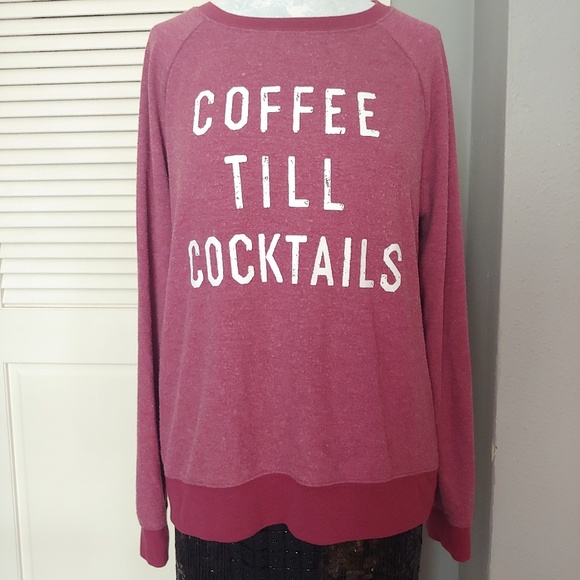 Grayson Threads Tops - Coffee Till Cocktails Grayson Threads Sweatshirt